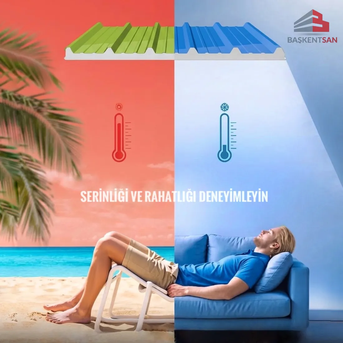 Sandviç panel ile yazın serin iç mekân
